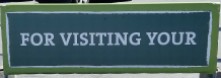 For Visiting Your_Sign